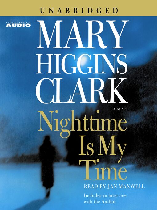 Title details for Nighttime Is My Time by Mary Higgins Clark - Wait list
